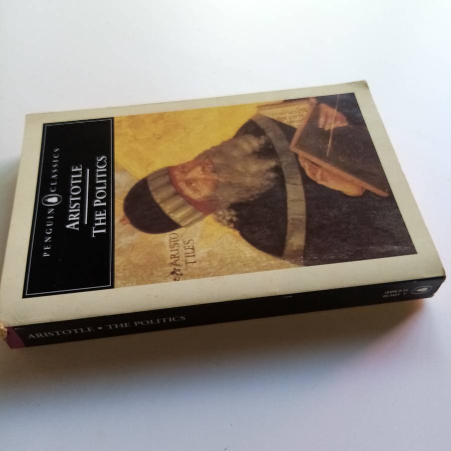 The Politics by Aristotle (Penguin Classics) - The Foundational Work on Government and Society