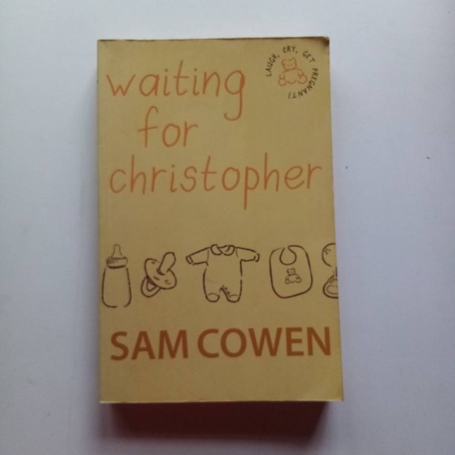 Waiting for Christopher  Sam Cowen