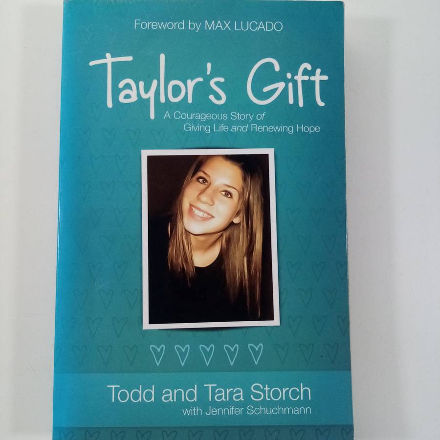 Tylor's Gift by Todd & Tara Storch