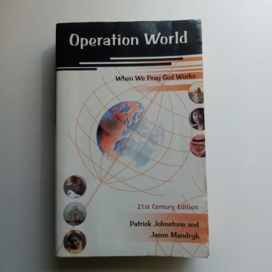 Operation World - Jason Mandryk, Global Prayer Guide, Missions, 21st Century Edition