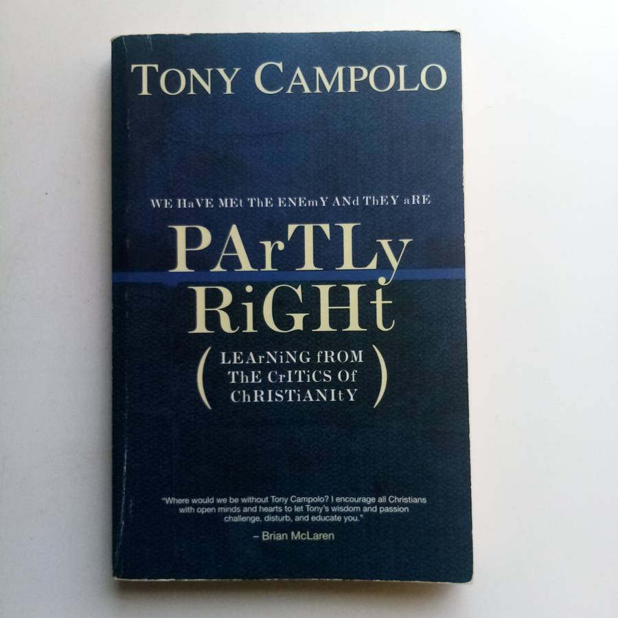 Partly Right by Tony Campolo, Critics of Christianity, Intellectuals, Protestantism, Middle-Class So