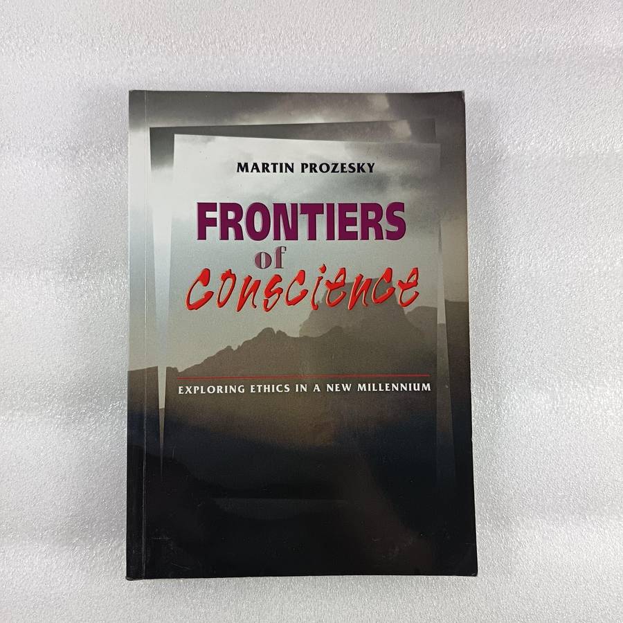 Frontiers of Conscience by Martin Prozesky | Ethics, Ubuntu, Global Moral Equity