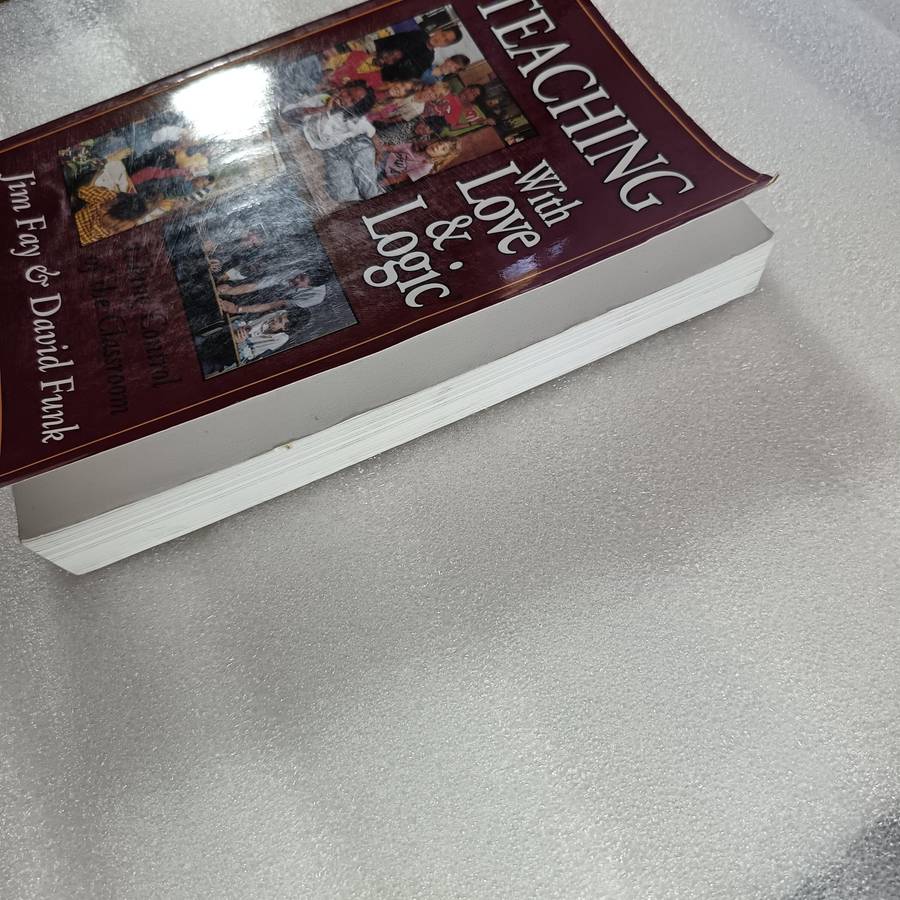 Teaching with Love & Logic by Jim Fay & David Funk | Classroom Management Guide