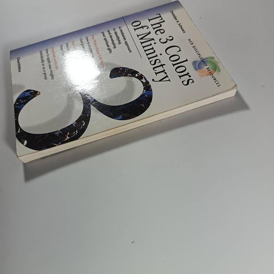 The 3 Colors of Ministry by Christian A. Schwarz | Trinitarian Spiritual Gifts Inventory & Guide