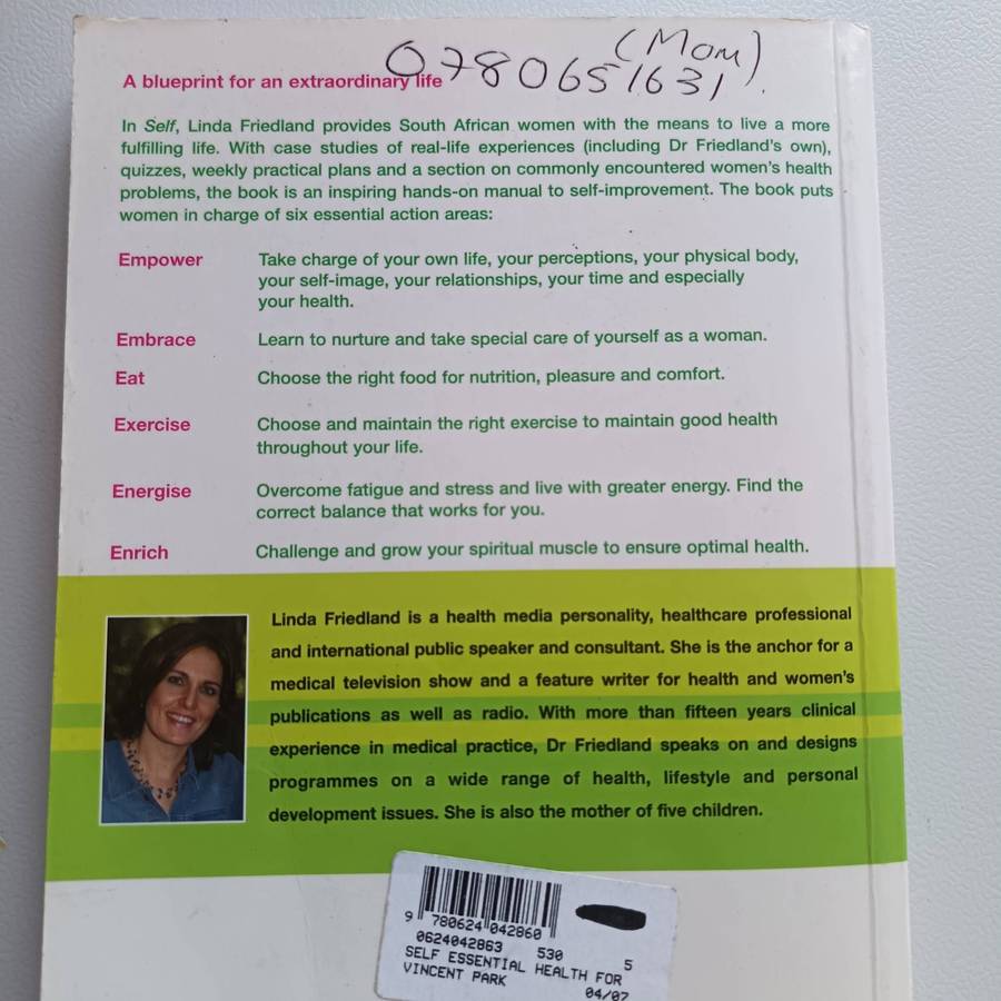 Self: The Essential Health & Life Guide for Today's Woman by Dr. Linda Friedland