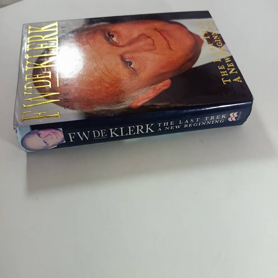 The Last Trek  A New Beginning by F. W. de Klerk | Autobiography, Apartheid / Constitutional Change