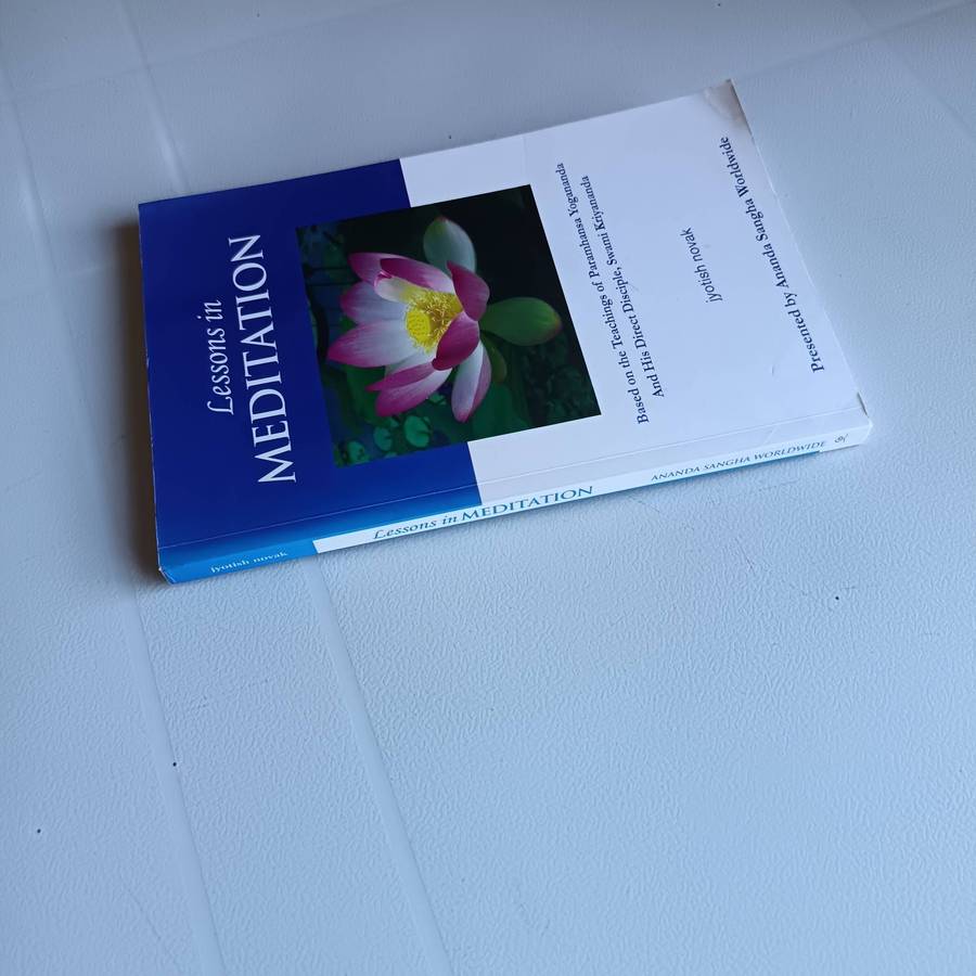 Lessons in Meditation by Jyotish Novak | Path to Kriya Yoga & Inner Peace