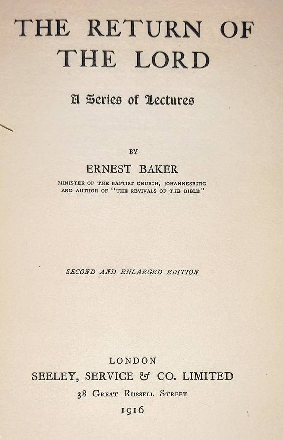 Hardcover 1916. The Return Of The Lord. A Series of Lectures