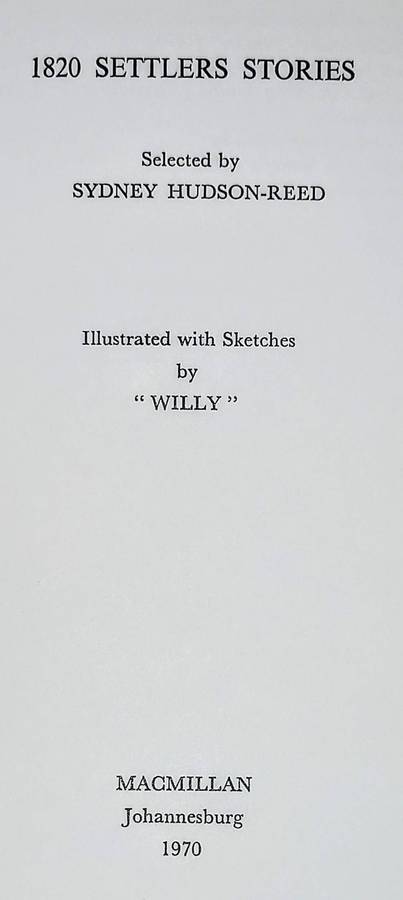 Hardcover 1970. Settlers Stories 1820