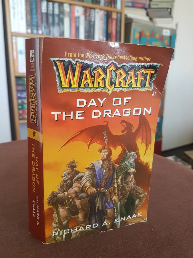 Day of the Dragon (WarCraft, #1) by Richard A. Knaak