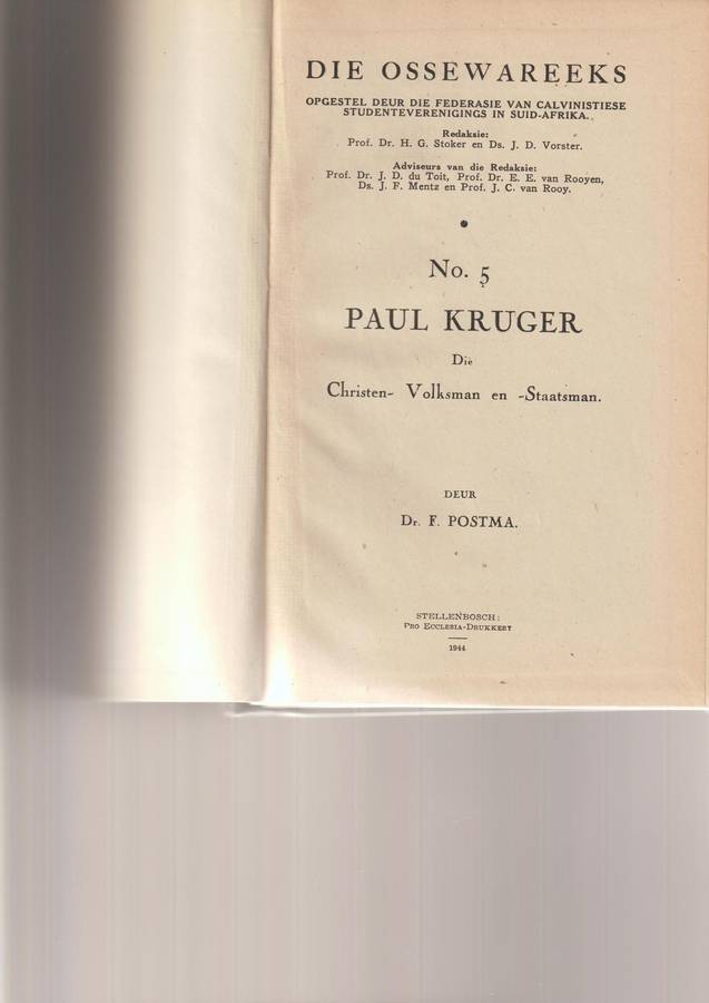 PAUL KRUGER, CHRISTEN, VOLKSMAN EN STAATSMAN