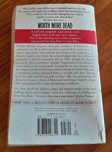 Worth more Dead and other true cases-Ann Rule