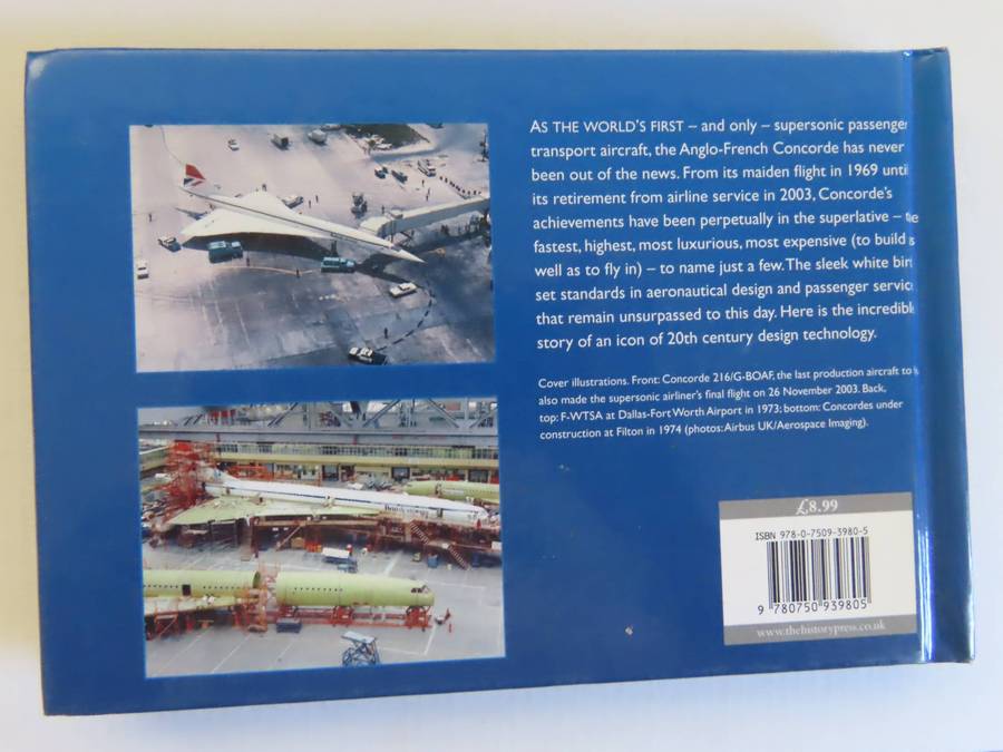 The Concorde Story - Peter R. March - HardBack with DustWrapper
