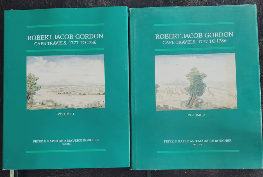 The Brenthurst Press - Robert Jacob Gordon - Cape Travels 1777 to 1786 (Vol 1 & 2)