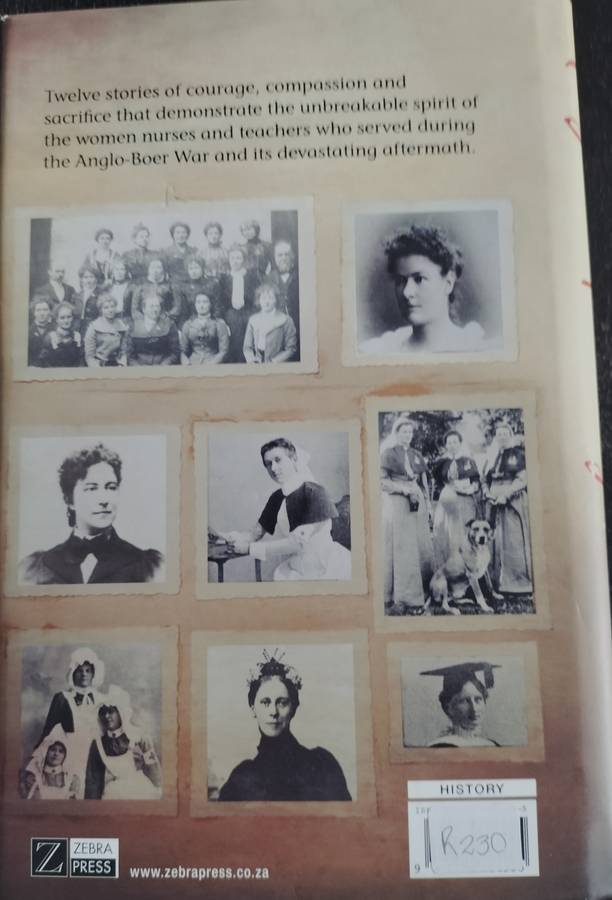 Angels of mercy - Foreign women in the Anglo-Boer War (Schoeman - 2013)