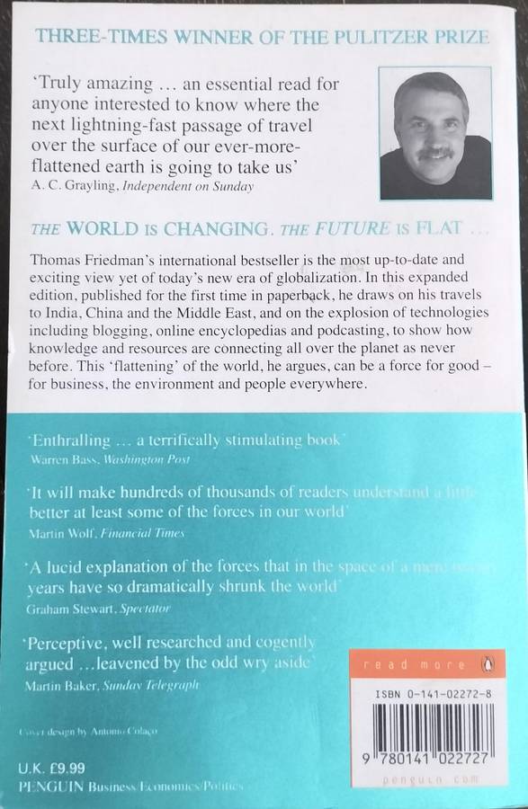 The world is flat - the globalized world in the twenty-first century (Friedman 2006)
