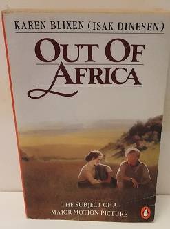 Books - Out of Africa , Karen Blixen