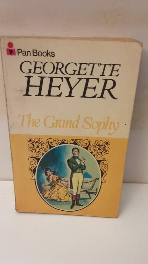 Book :  The Grand Sophy , Georgette Heyer
