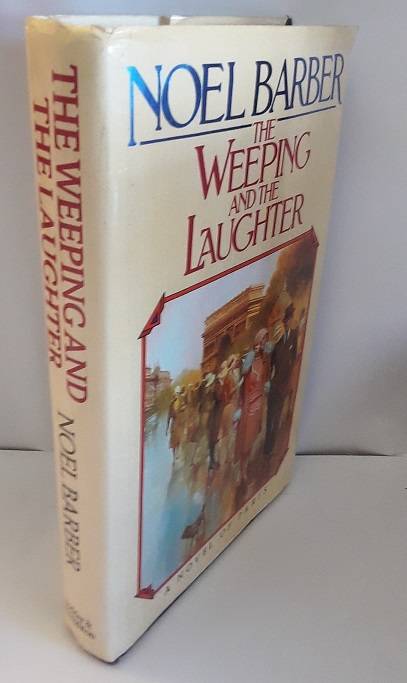Books :  The Weeping and the Laughter - Noel Barber , hardcover