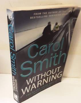 Book : Without Warning - Carol Smith