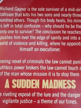 Books :    A Sudden Madness - Norman Garbo