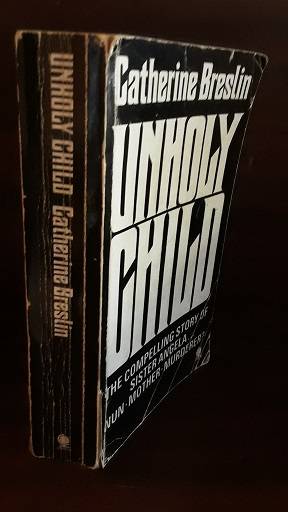 Books :  Unholy Child - Catherine Breslin