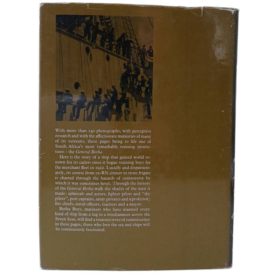 1973 A Name Among Seafering Men, a History of the Training Ship General Botha by Wilhelm Grutter Har