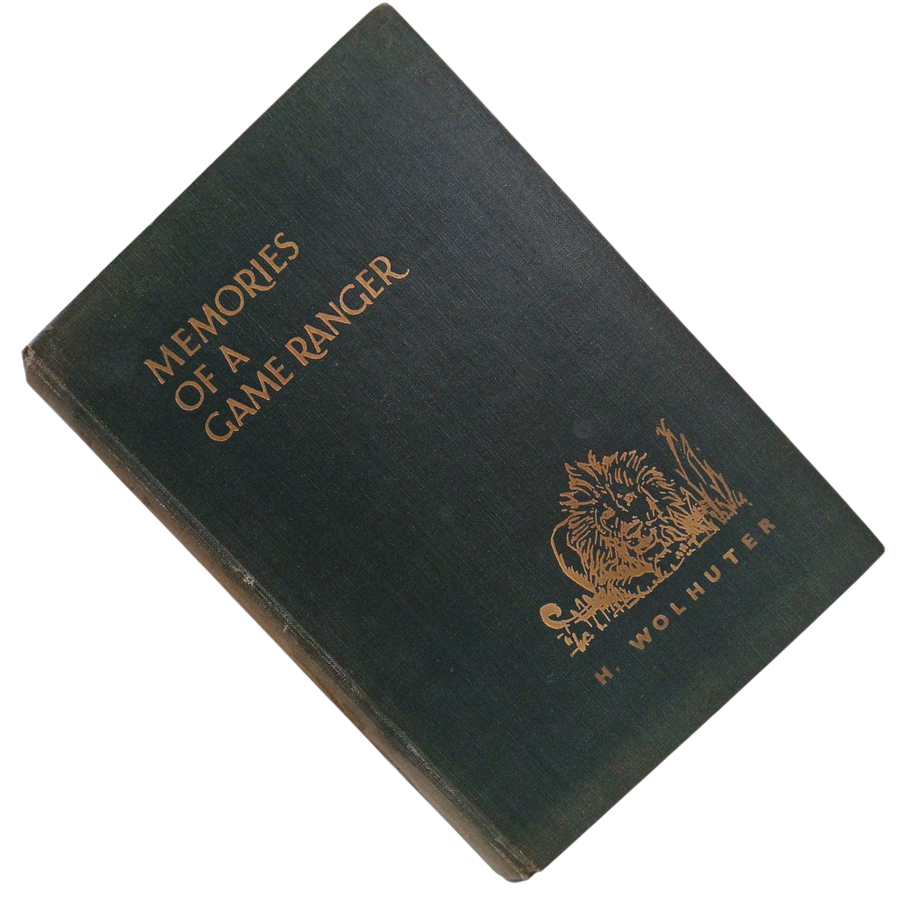 1967 Memories of a Game Ranger By Harry Wolhuter Hardcover w/o Dustjacket