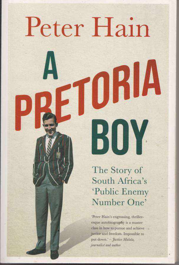 A PRETORIA BOY by Peter Hain