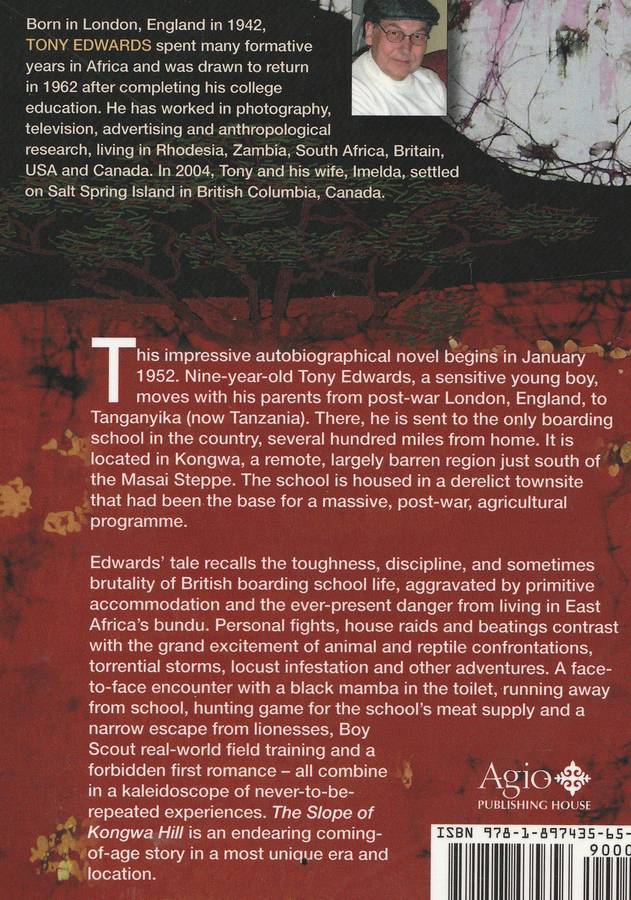THE SLOPE OF KONGWA HILL: A BOY'S TALE OF AFRICA by Anthony R Edwards