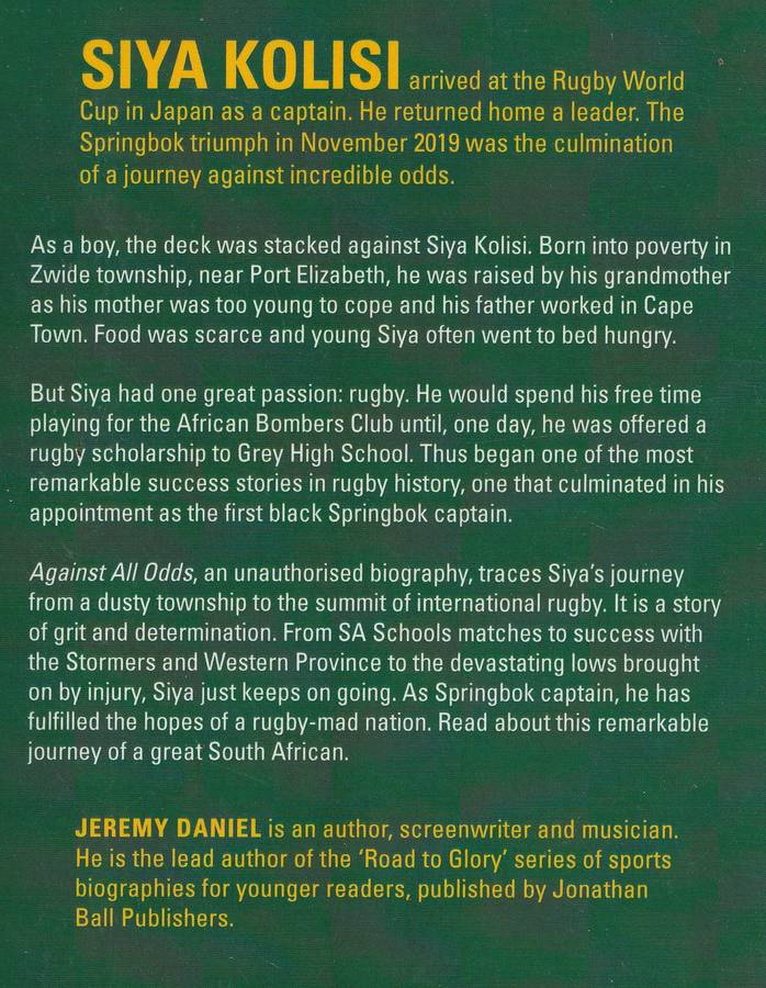 SIYA KOLISI: AGAINST ALL ODDS by Jeremy Daniel + RISE by Siya Kolisi