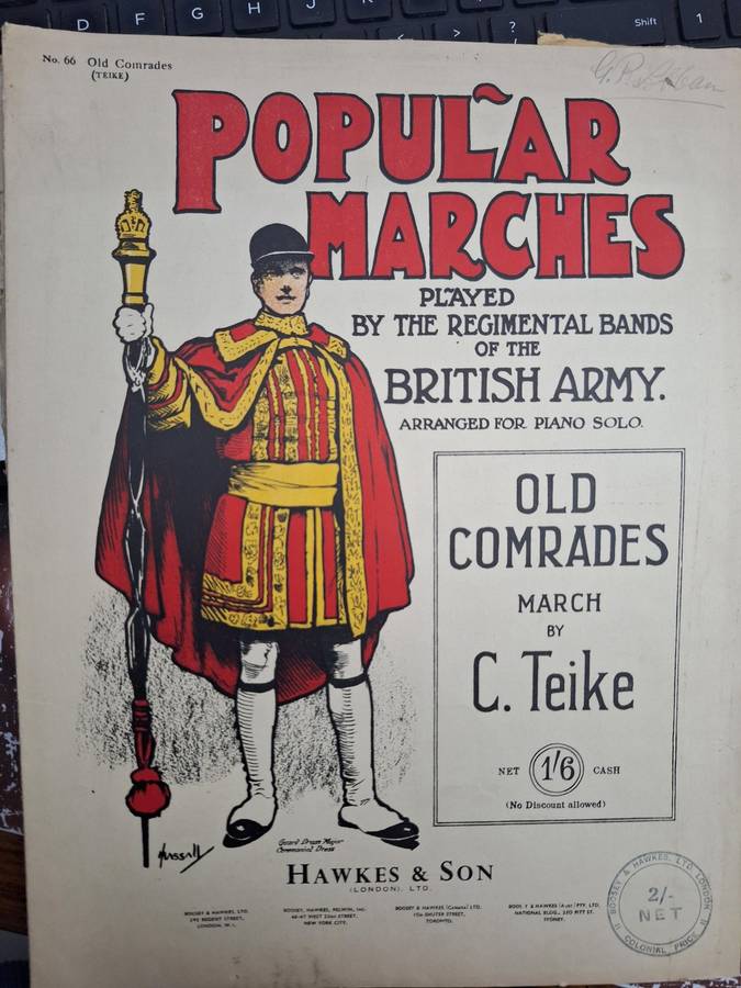 SHEET MUSIC - POPULAR MARCHES played by the regimental bands of the BRITISH ARMY.C Teike