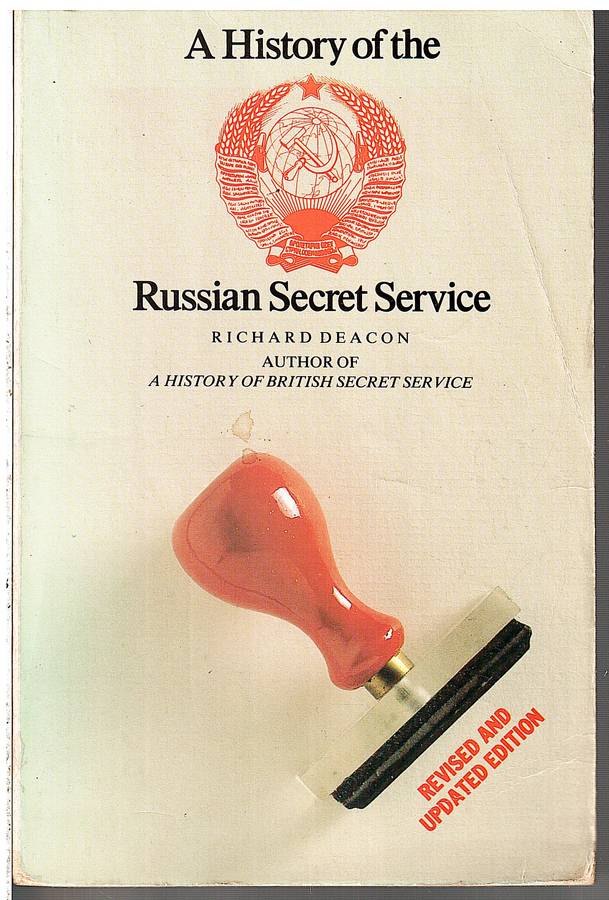 A History of the Russian Secret Service - Richard Deacon