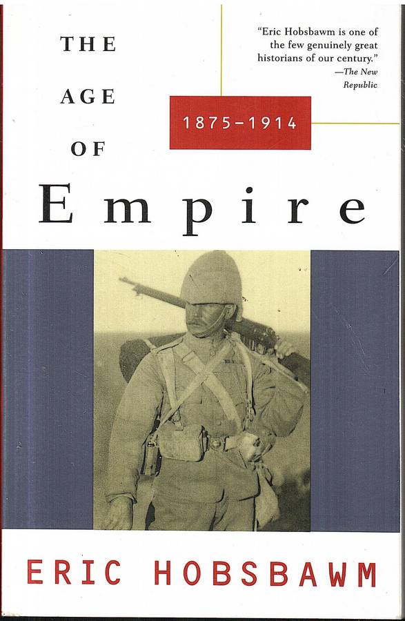 The Age of Empire (1875-1914) - Eric Hobsbawm