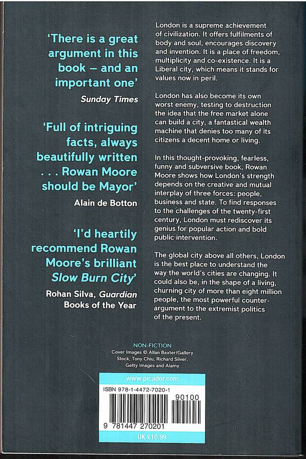 Slow Burn City: London in the Twenty-First Century - Rowan Moore