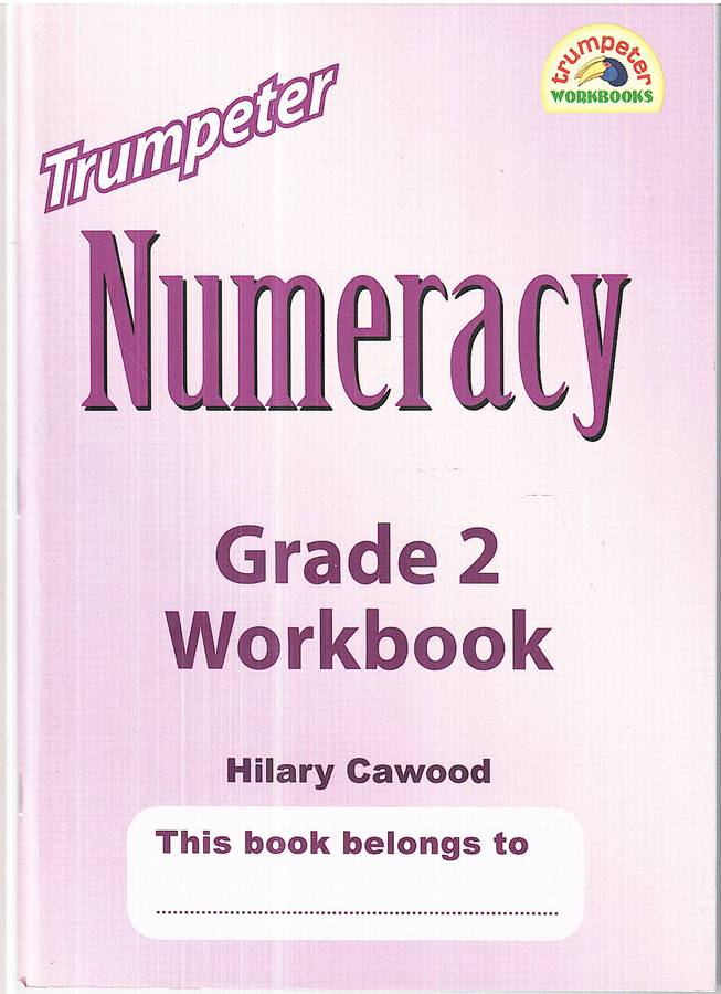 Trumpeter Numeracy Grade 2 Workbook