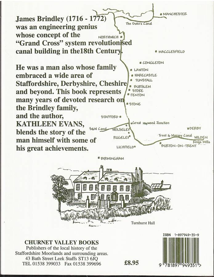 James Brindley: Canal Engineer - A New Perspective - Kathleen M Evans