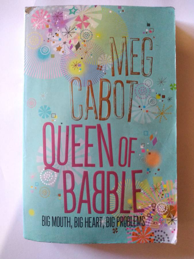 Queen of Babble Big mouth , Big heart  Big problems  by Meg Cobat -2006