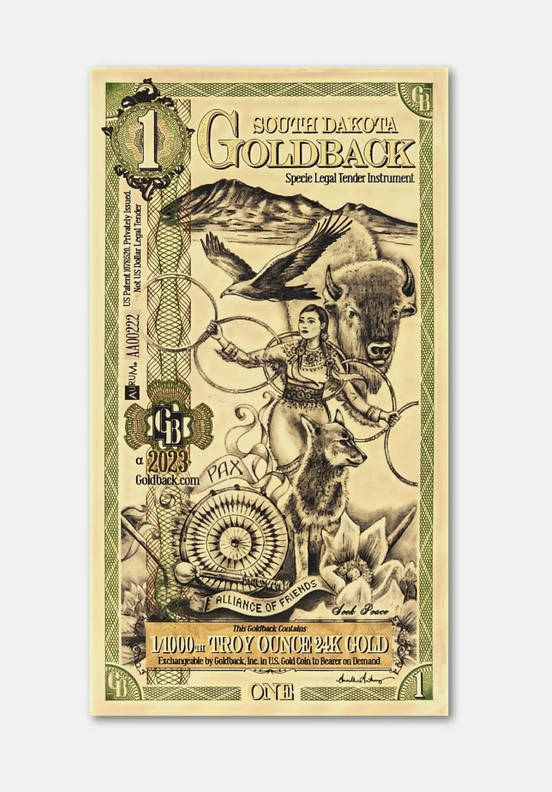 South Dakota 1 Goldback Note 1/1000 oz 24k