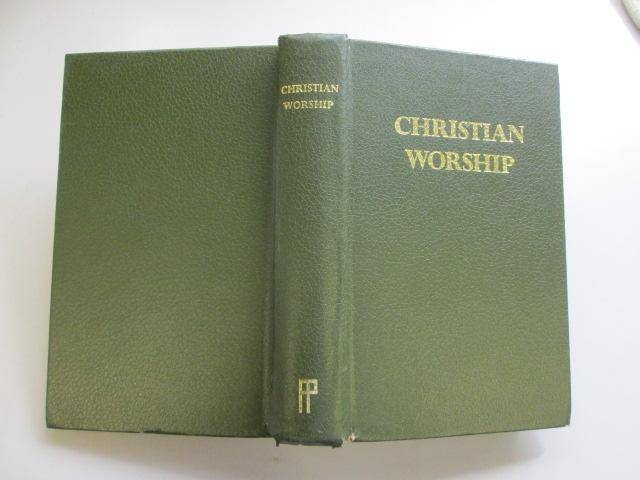Christian Worship  Paternoster Press