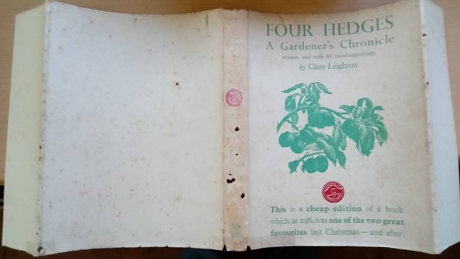 Four Hedges:  Clare Leighton 1935 1st Edition-A Gardener's Chronicle With 88 Wood Engravings
