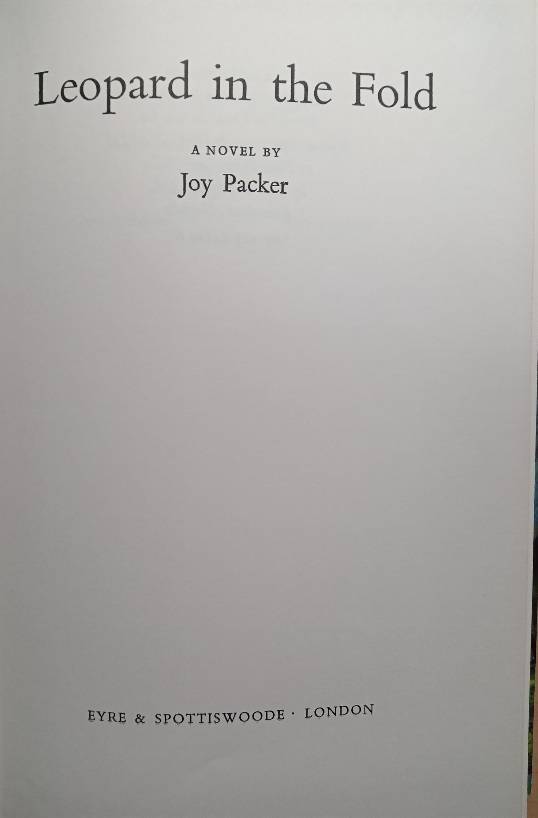 Leopard in the fold: A novel  Joy Packer