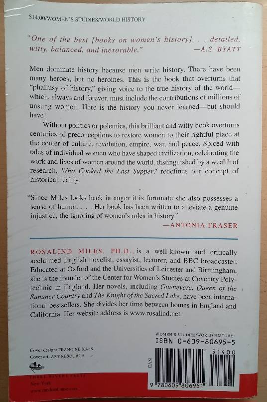 Who Cooked the Last Supper? The Women's History of the World - Rosalind Miles
