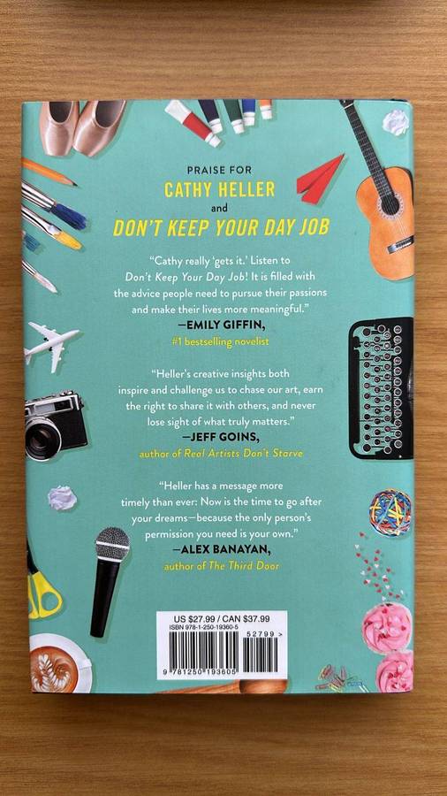 Don't Keep Your Day Job - Cathy Heller