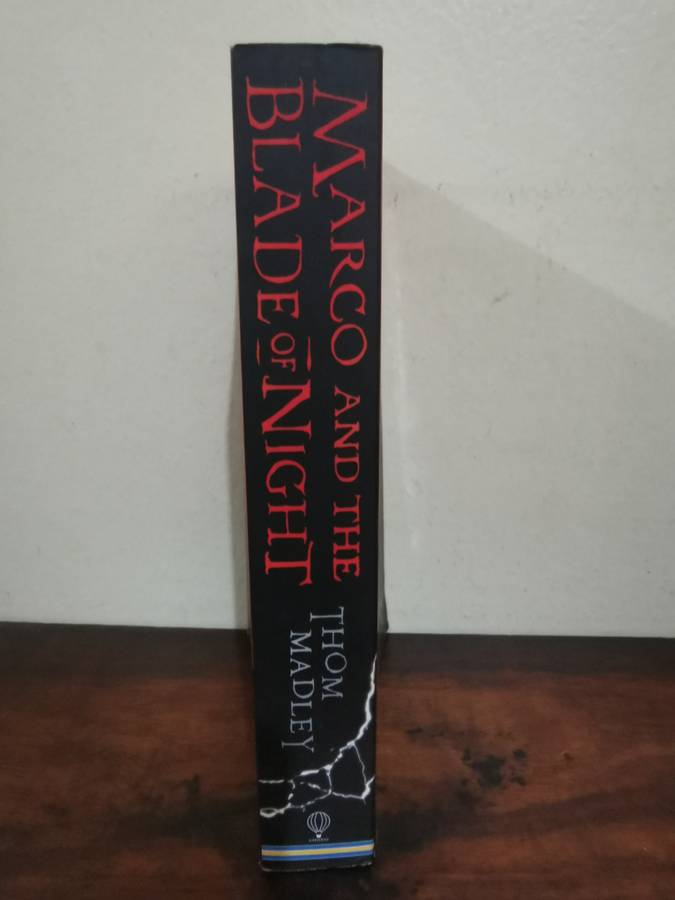 Marco and the Blade of Night, novel by Thom Madley