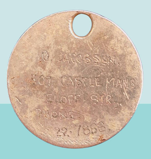 1930's Dog Tag -Engraved -Castle Mans Eloff Street Phone 22-7866(Johannesburg Castle Mansions)