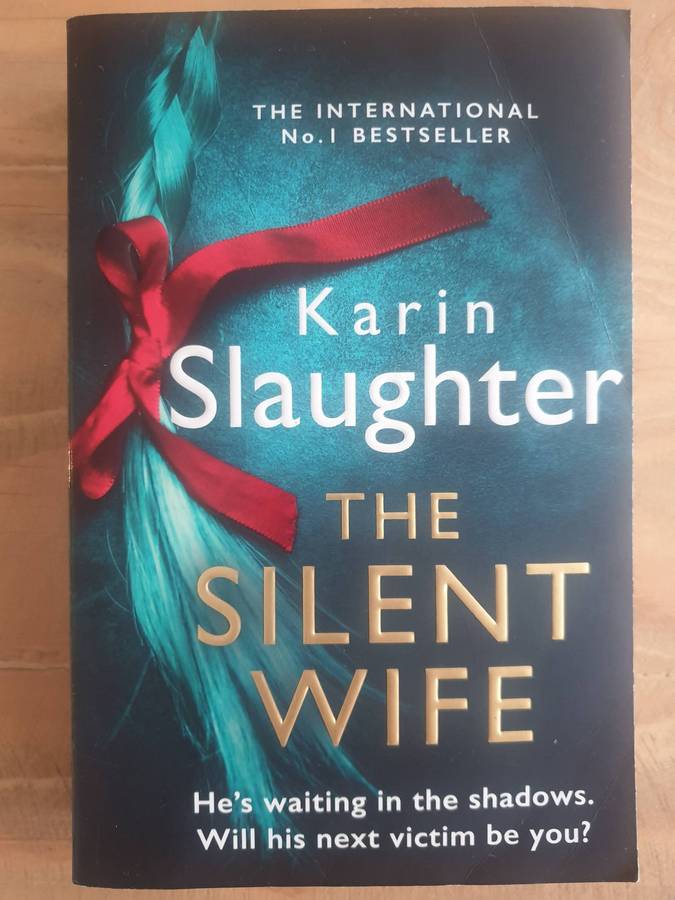 Karin Slaughter : Double Deal : "The Silent Wife" & "False Witness"