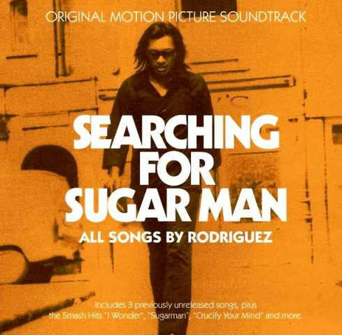 Rodriguez - Searching For Sugar Man-Original Motion Picture Soundtrack