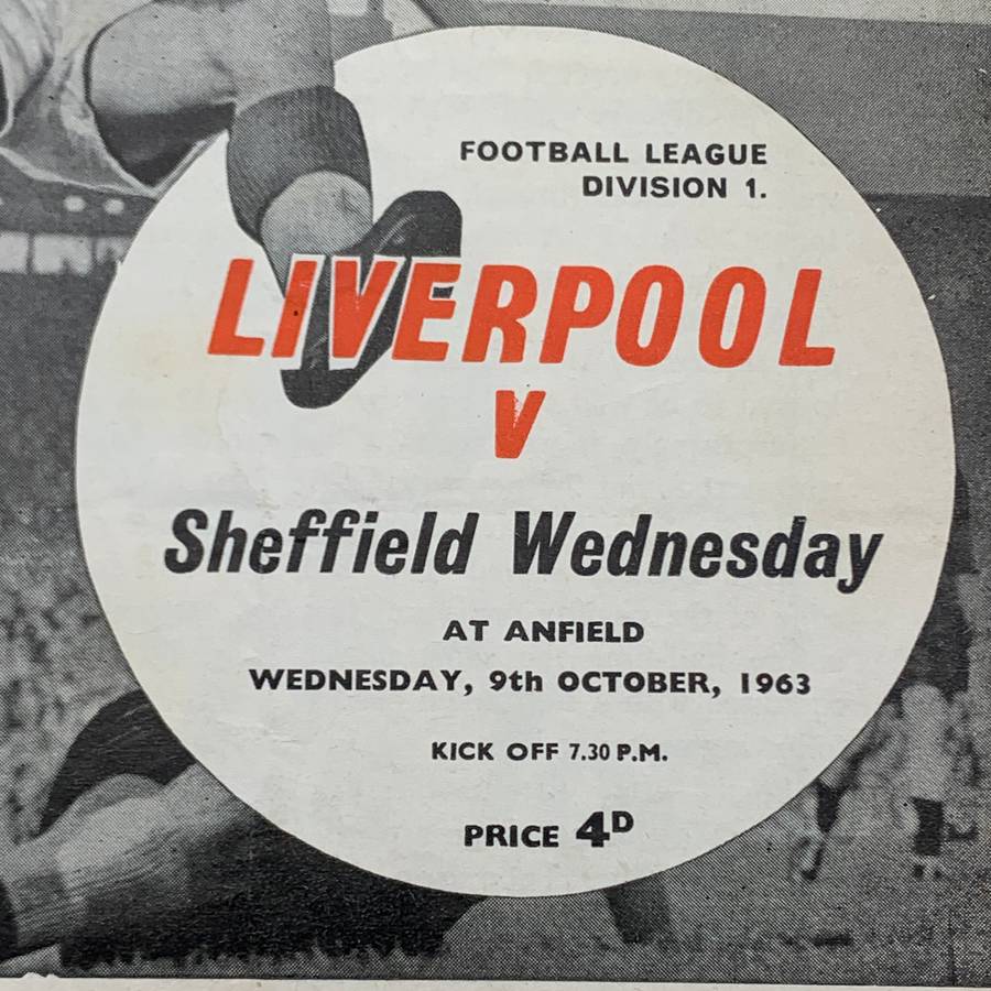 Soccer  '1963 Liverpool vs Sheffield Wednesday' Official Programme