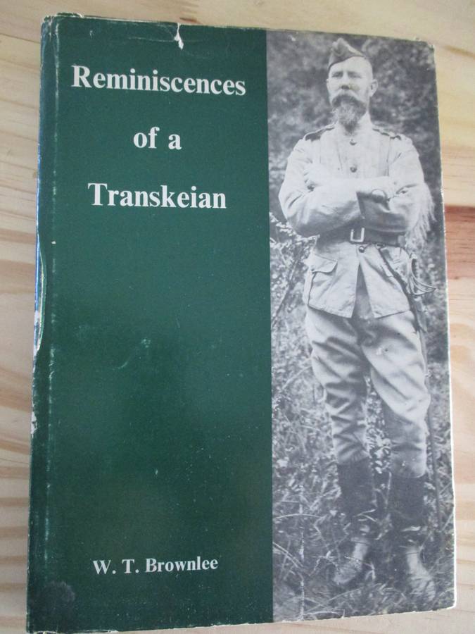 Reminiscences of a Transkeian - WT Brownlee